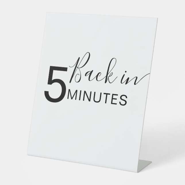 Signe De Table Chien Grooming Connexion de retour en 5 minutes (Recto)