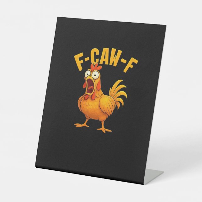 Signe De Table Citation drôle essentielle de poulet F-Caw-F (Recto)