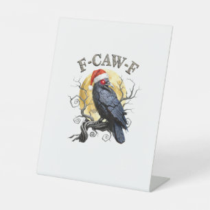 Signe De Table Corbeau drôle F-Caw-F Oiseau gothique Chapeau de N