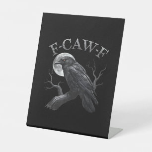Signe De Table Corbeau F-Caw-F Oiseau Drôle Lune Gothique Humour 