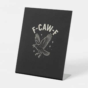Signe De Table Corbeau F-Caw-F Oiseau Drôle Lune Gothique Humour