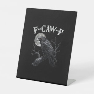 Signe De Table Corbeau F-Caw-F Oiseau Drôle Lune Gothique Humour