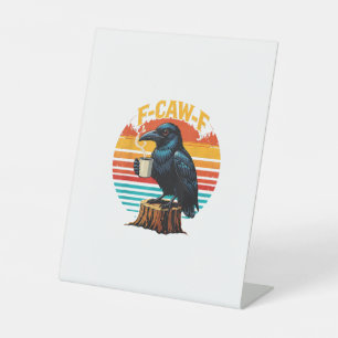 Signe De Table Corbeau gothique drôle Halloween F Caw F Café