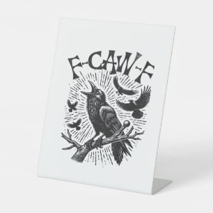 Signe De Table Corbeau gothique F-Caw-F Humour Drôle Essentiel Ré