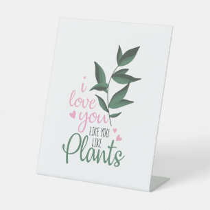 Signe De Table Couple Art I Love You Like You Like Plante
