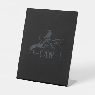 Signe De Table Crow F-Caw-F Retro Crow