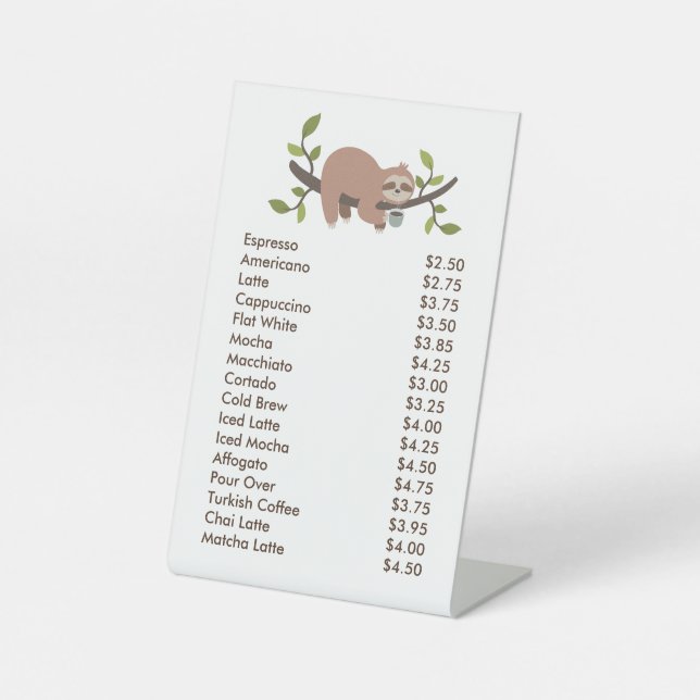 Signe De Table Custom Acrylic Pedestal Menu Sign with Sloth  (Recto)