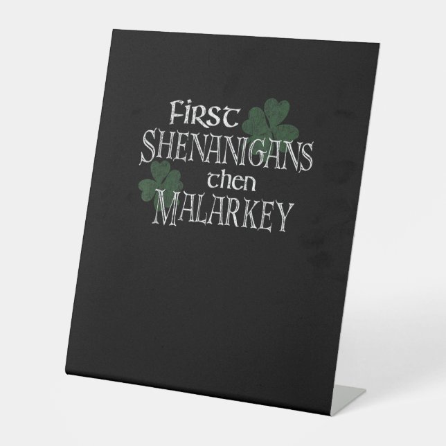 Signe De Table D'abord Shenanigans puis Malarkey Funny Irish Prid (Recto)