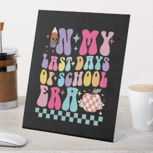 Signe De Table Dans mes Dernières journées de l'ère scolaire la v