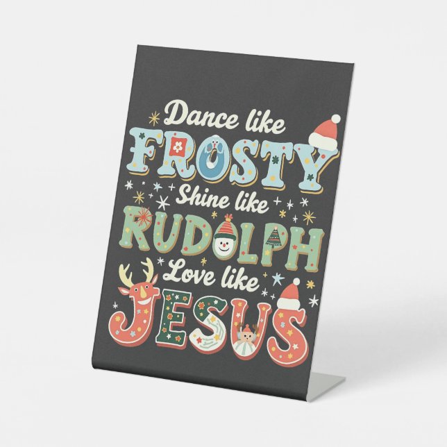 Signe De Table Danse Comme Frosty Shine Comme Rudolph Love (Recto)