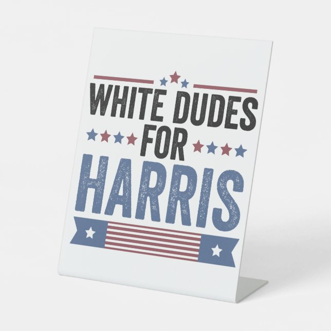 Signe De Table Des Mecs Blancs Pour Harris Appuient Le Président  (Recto)