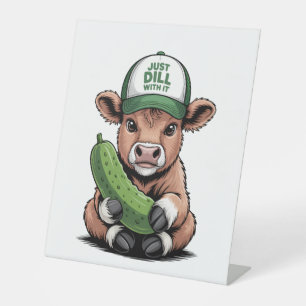 Signe De Table Dill avec It Cow, Drôle Pickle