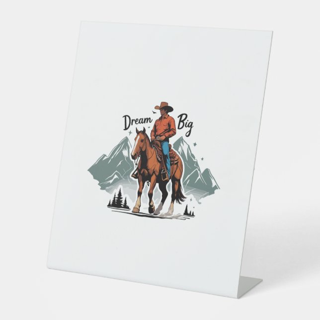 Signe De Table Dream Big- Cowboy équitation cheval (Recto)