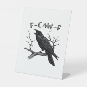 Signe De Table Drôle F-Caw-F Gothique Corbeau Humour Essentiel