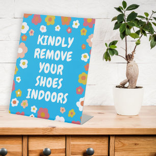 Signe De Table ENLEVEZ VOS CHAUSSURES Fleurs Groovy CUSTOM