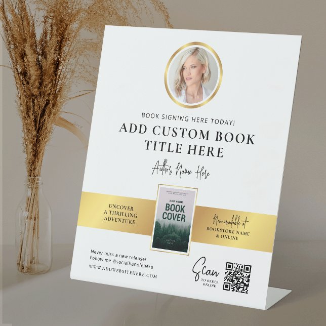Signe De Table Enregistrement Signer l'événement Auteur Photo QR  (Modern white and gold Book Signing Promotional pedestal sign design with your custom photos and text)