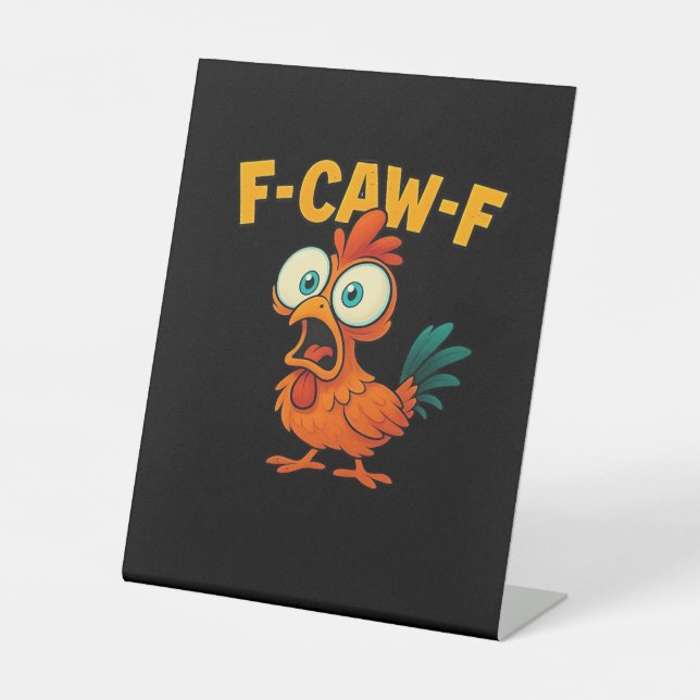 Signe De Table F-Caw-F Chicken Essential Funny Trendy (Recto)