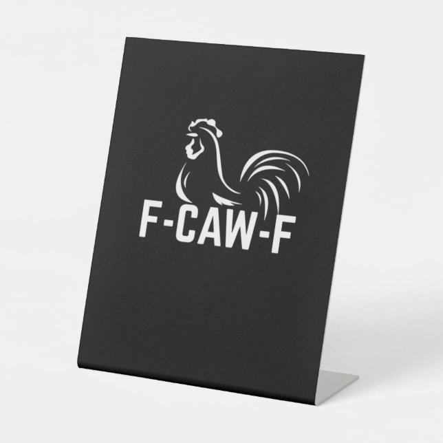 Signe De Table F-Caw-F Citation drôle de jeu de mots Créatif Déco (Recto)