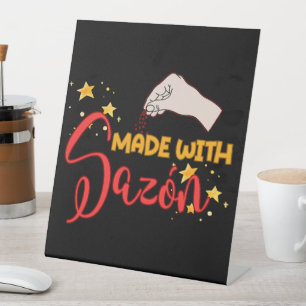Signe De Table Fabriqué avec Sazón et tout un tas de saveur