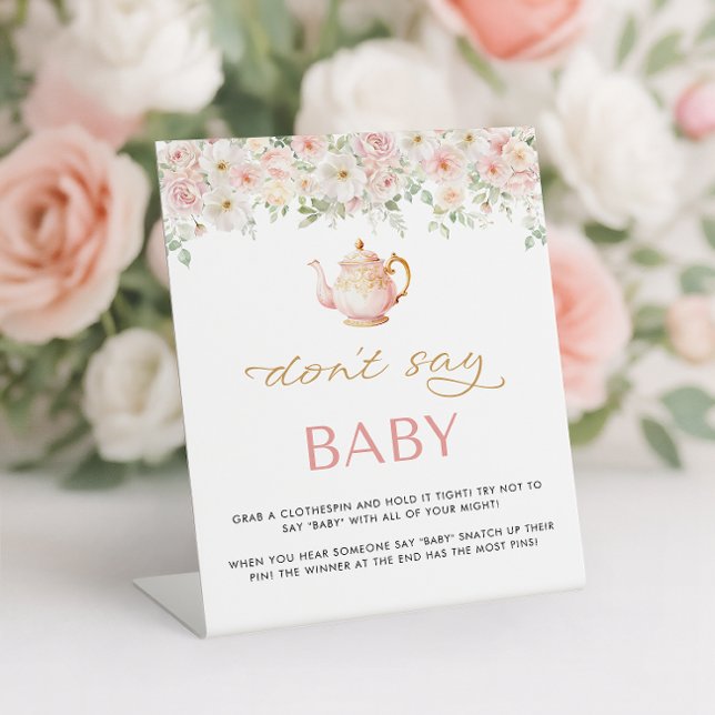 Signe De Table Fête de thé Baby Shower N' dites pas Bébé (Tea Party Baby Shower Don't Say Baby Pedestal Sign)