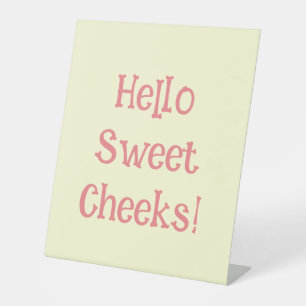Signe De Table Funny Humour de salle de bain Hello Sweet Cheeks
