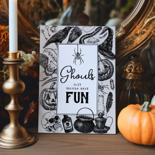 Signe De Table Ghouls veut juste s'amuser fête d'Halloween