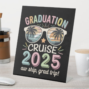 Signe De Table Graduation Cruise 2025 Graduate Cruising Squad