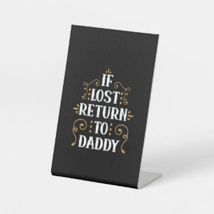 Signe De Table Grand-père Cadeau Si Perdu Retour À Papa