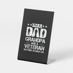 Signe De Table Grandfather Quotes   I Am A Dad And A Veteran