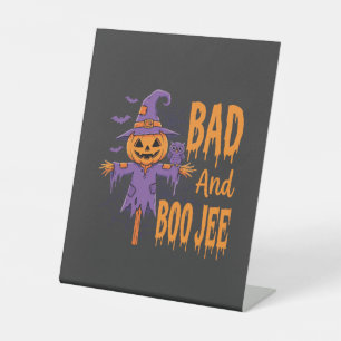 Signe De Table Graphisme d'épouvantail Halloween Bad And Boo Jee