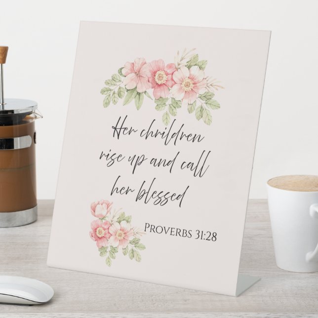 Signe De Table Her children rise up and call her blessed  (In SItu)