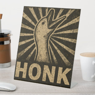 Signe De Table Honk Goose Funny Duck Chicken Mème