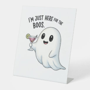 Signe De Table Je suis juste ici pour l'Halloween de Boos