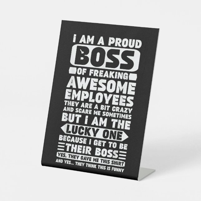 Signe De Table Je suis un patron fier de Freaking employés géniau (Recto)