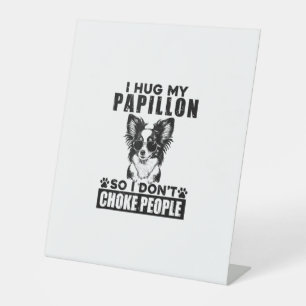 Signe De Table J'Embrasse Mon Papillon Donc Je N'Étouffe Pas Les