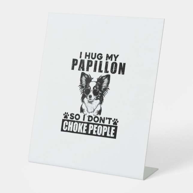 Signe De Table J'Embrasse Mon Papillon Donc Je N'Étouffe Pas Les  (Recto)