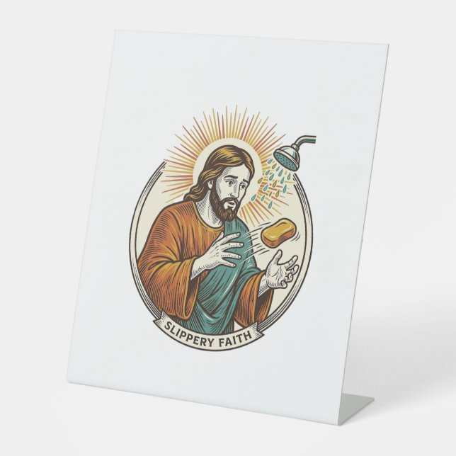 Signe De Table Jésus a laissé tomber du savon glissant dans la ba (Recto)
