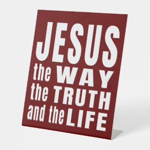 Signe De Table Jésus le chemin la vérité et la vie