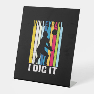 Signe De Table Joueur de volley-ball   Volleyball I Dig It