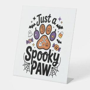 Signe De Table Juste Un PNG Paw Éffrayant, Halloween Chien