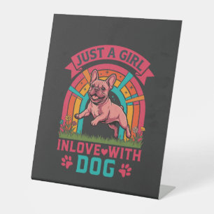 Signe De Table Juste une fille amoureuse du chien bouledogue fran