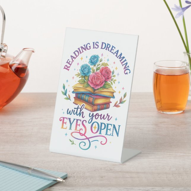 Signe De Table La lecture est un rêve....  (In SItu)