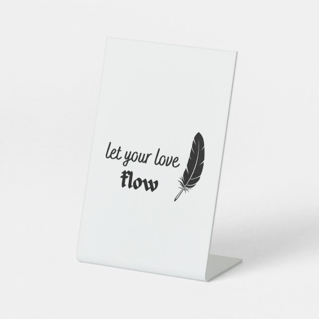 Signe De Table Laissez votre flux d'amour (Recto)