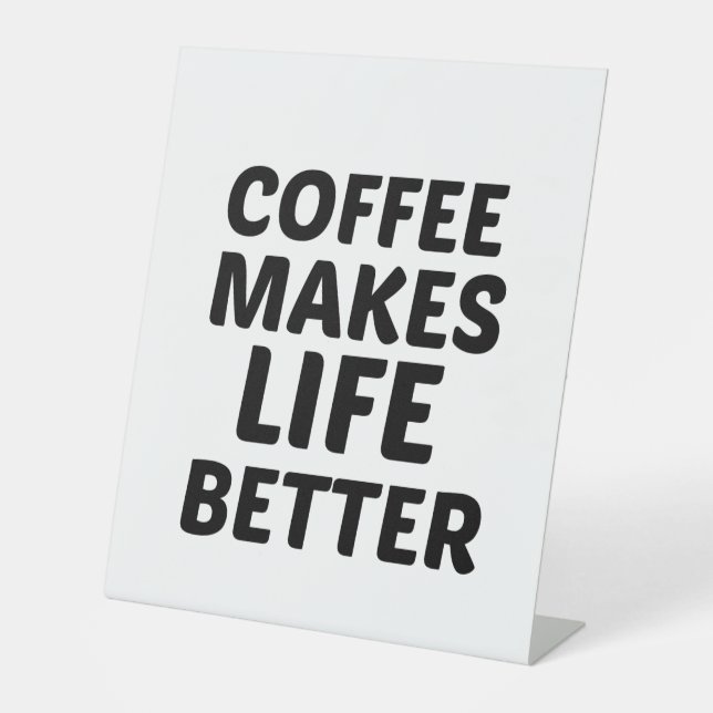 SIGNE DE TABLE LE CAFÉ REND LA VIE MEILLEURE (Recto)