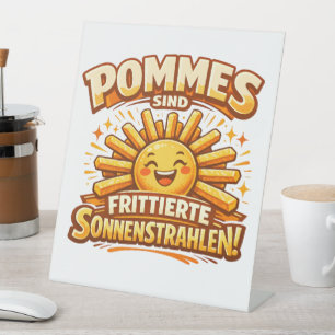 Signe De Table Les frites sont des rayons de soleil frits -