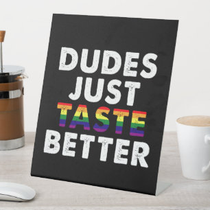 Signe De Table Les mecs ont juste meilleur goût Idée cadeau Gay P