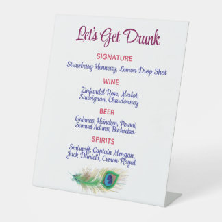 Signe De Table Let's Get Drunk Peacock Feather Wedding Bar Sign