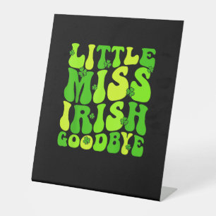 Signe De Table Little Miss Irish Goodbye Irish Super St Patrick