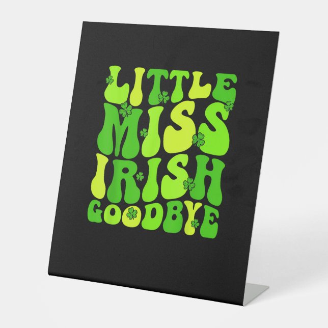 Signe De Table Little Miss Irish Goodbye Irish Super St Patrick (Recto)