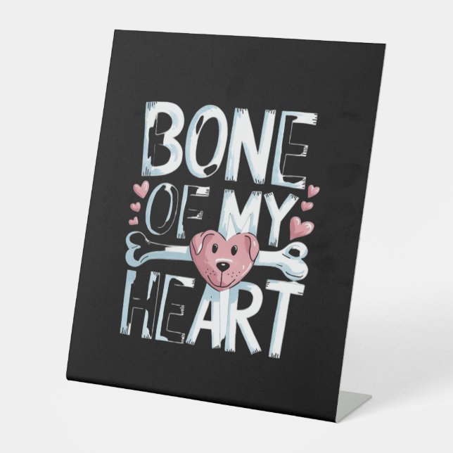 Signe De Table L'os de mon chien de coeur (Recto)